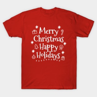 Merry Christmas Happy Holidays T-Shirt